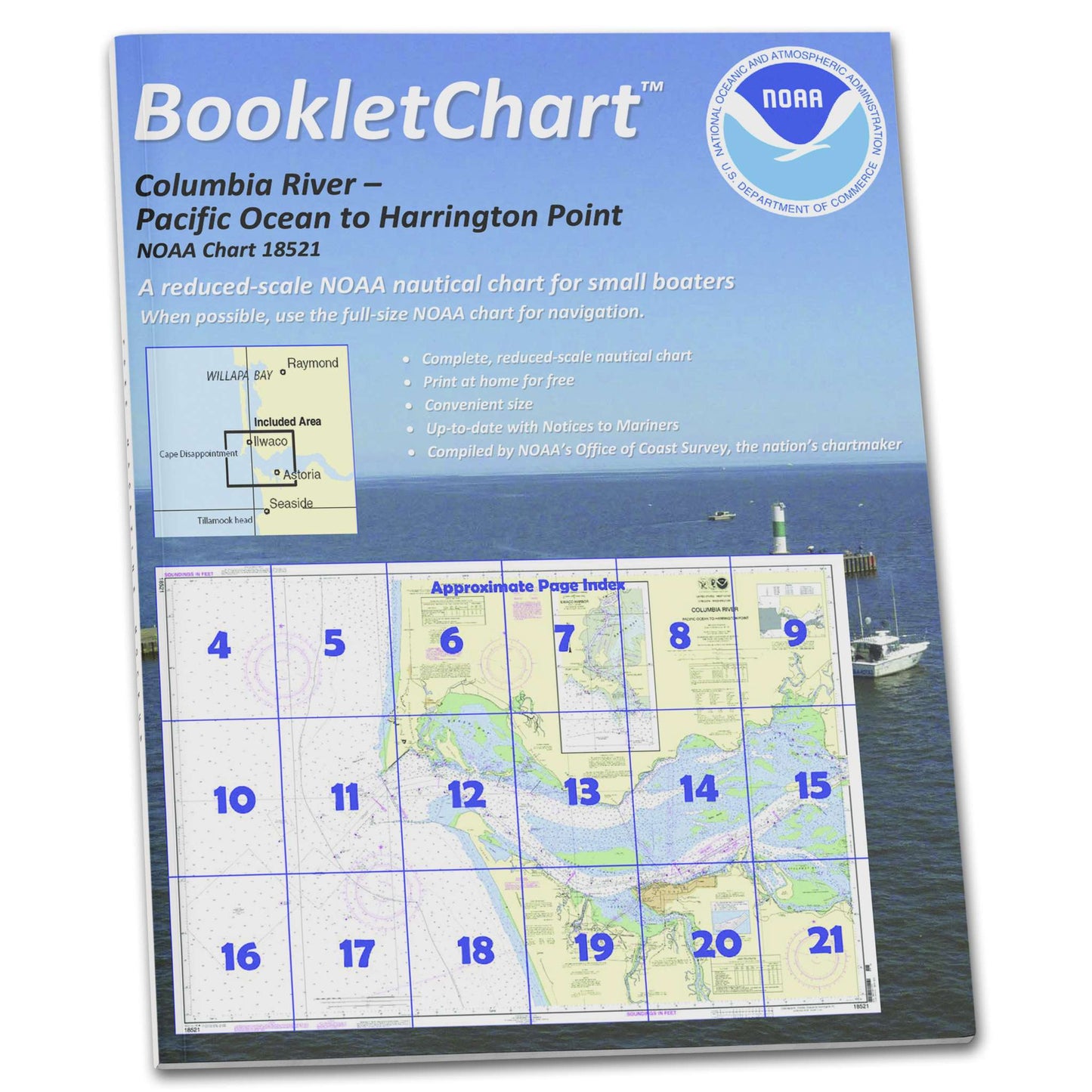 Paradise Clay CB18521 HISTORICAL NOAA Booklet Chart Columbia River Pacific Ocean to Harrington Point;Ilwaco Harbor, Handy 8.5" x 11" Size. Paper Chart Book Designed for use Aboard Small Craft
