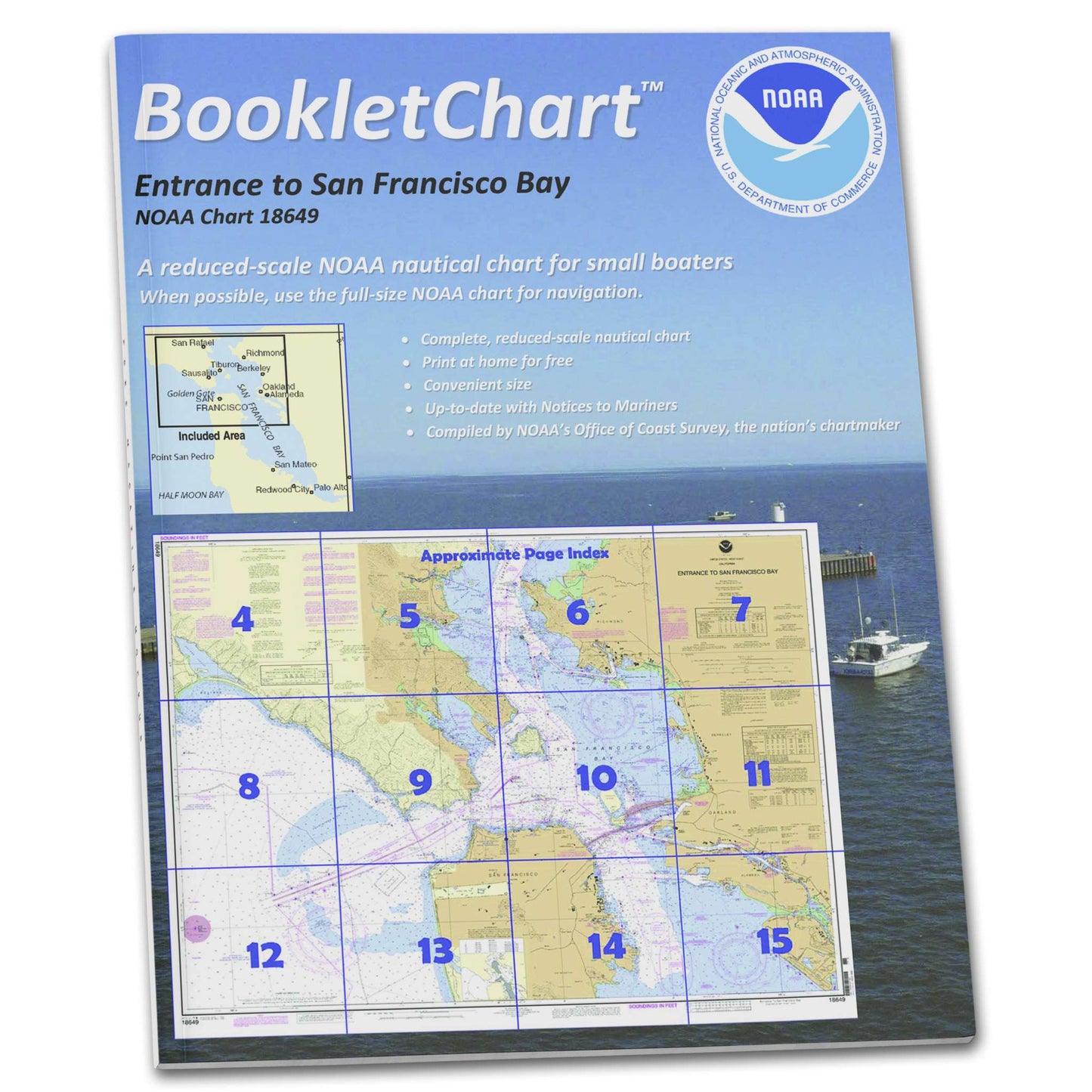 Paradise Clay CB18649 HISTORICAL NOAA Booklet Entrance to San Francisco Bay, Handy 8.5" x 11" Size. Paper Chart Book Designed for use Aboard Small Craft