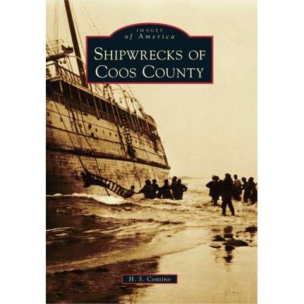 Paradise Clay ARC052 Shipwrecks of Coos County - Book