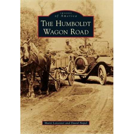Paradise Clay ARC055 The Humboldt Wagon Road - Book