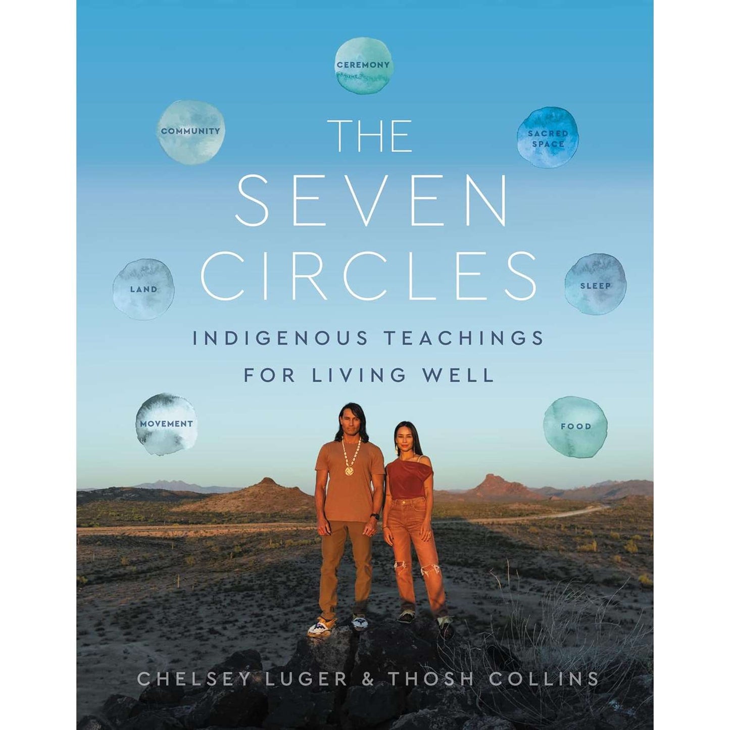Paradise Clay HPC172 The Seven Circles: Indigenous Teachings for Living Well - Book