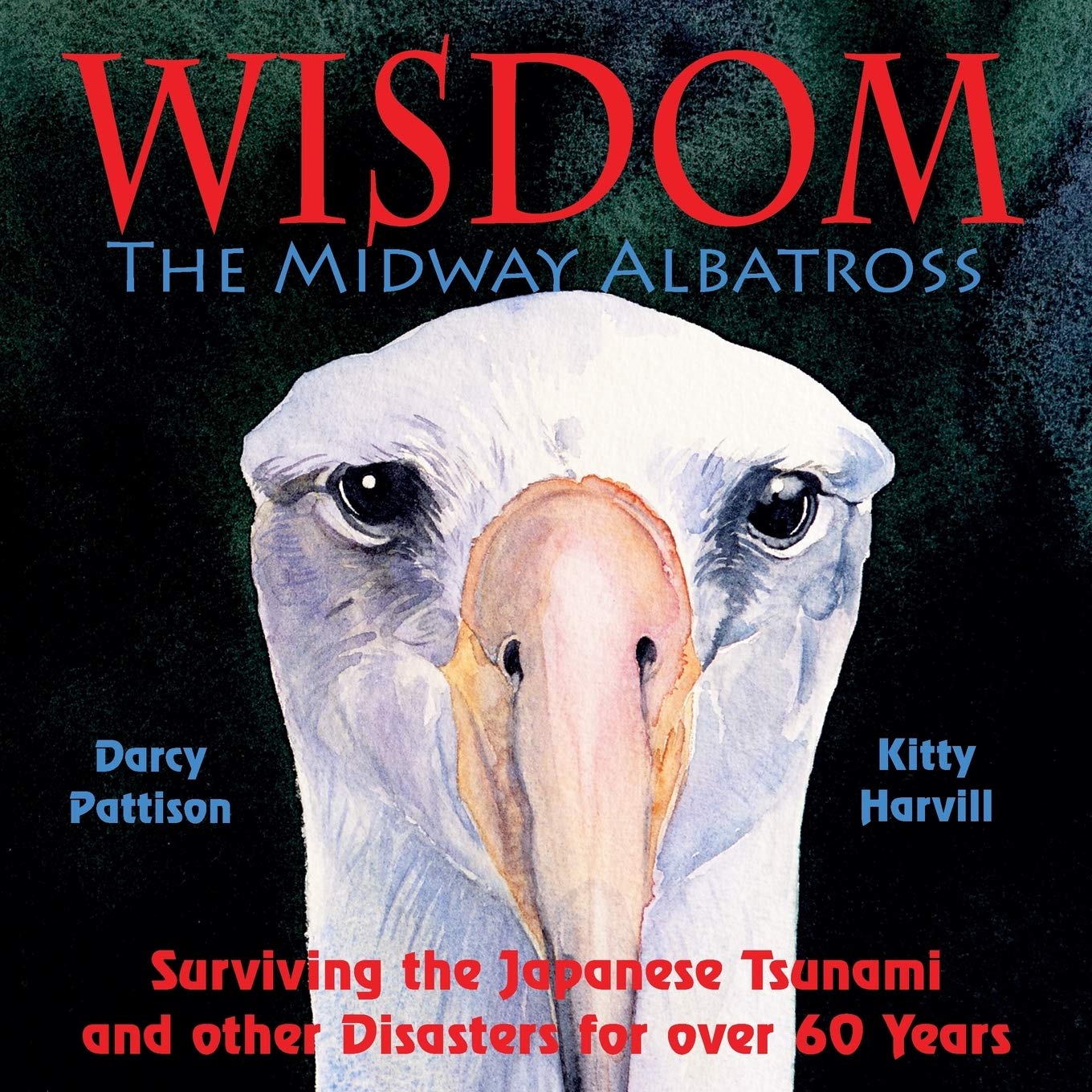 Paradise Clay IPS283 Wisdom, The Midway Albatross: Surviving The Japanese Tsunami And Other Disasters For Over 60 Years - Book