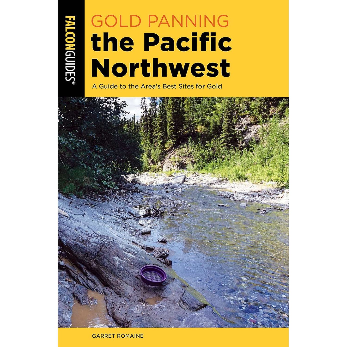 Paradise Clay GPT283 Gold Panning the Pacific Northwest: A Guide to the Area's Best Sites for Gold - Book