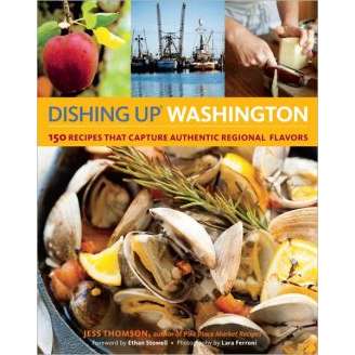 Paradise Clay WPC033 Dishing Up® Washington: 150 Recipes That Capture Authentic Regional Flavors - Book