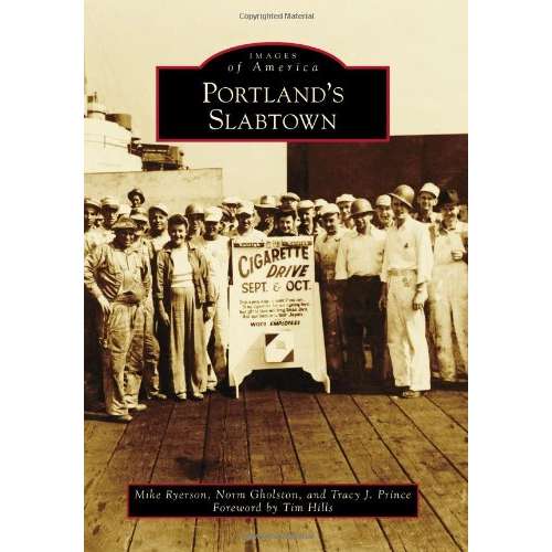 Paradise Clay ARC108 Portland's Slabtown - Book
