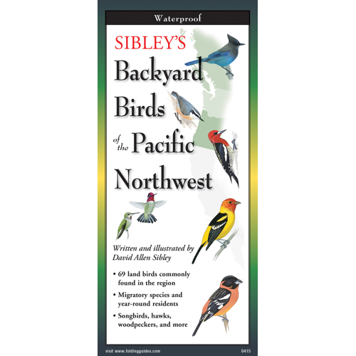 Paradise Clay FGG081 Sibley's Backyard Birds of Pacific Northwest - Folding Pocket Guide