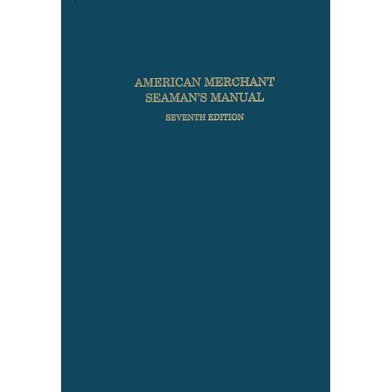 Paradise Clay CMP005 American Merchant Seaman's Manual, 7th edition - Book