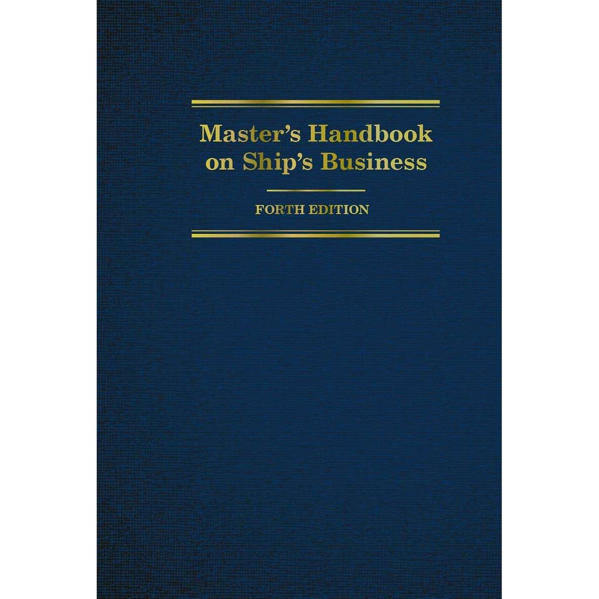 Paradise Clay CMP306 Master's Handbook on Ship's Business, 4th Ed. - Book