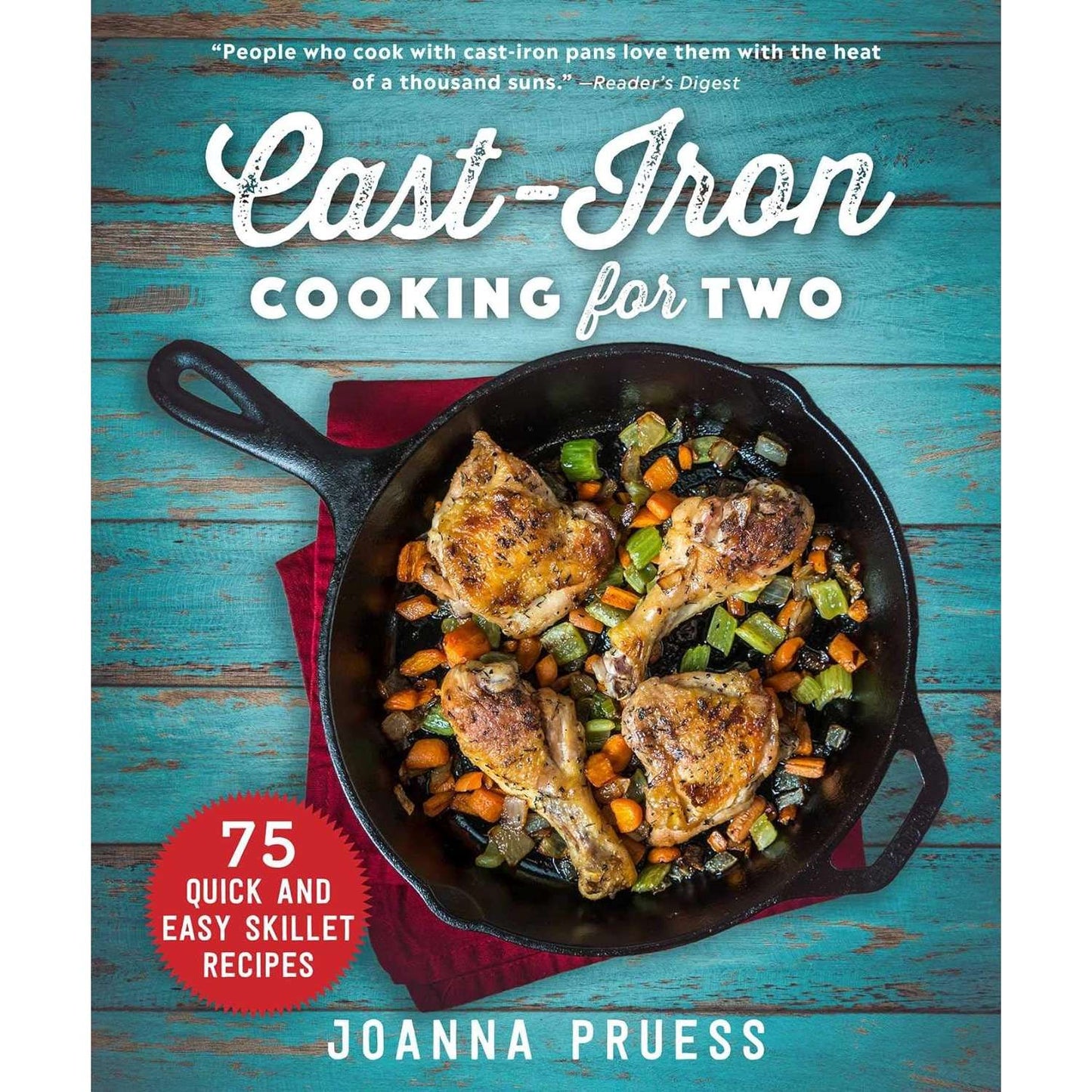 Paradise Clay SKY177 Cast-Iron Cooking for Two: 75 Quick and Easy Skillet Recipes - Book