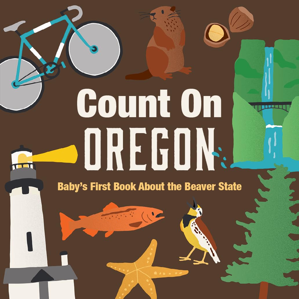 Paradise Clay GSP048 Count On Oregon: Baby’s First Book About the Beaver State - Board Book