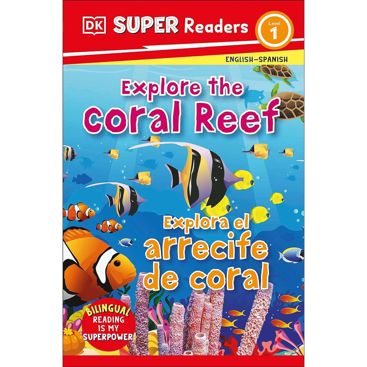 Paradise Clay DKP141 DK Super Readers Level 1 Bilingual Explore the Coral Reef - Book