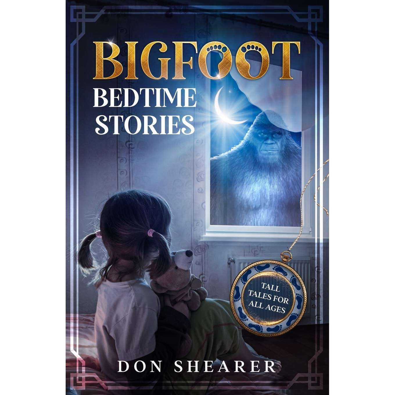 Paradise Clay DON002 Bigfoot Bedtime Stories: Tall Tales for All Ages - Book