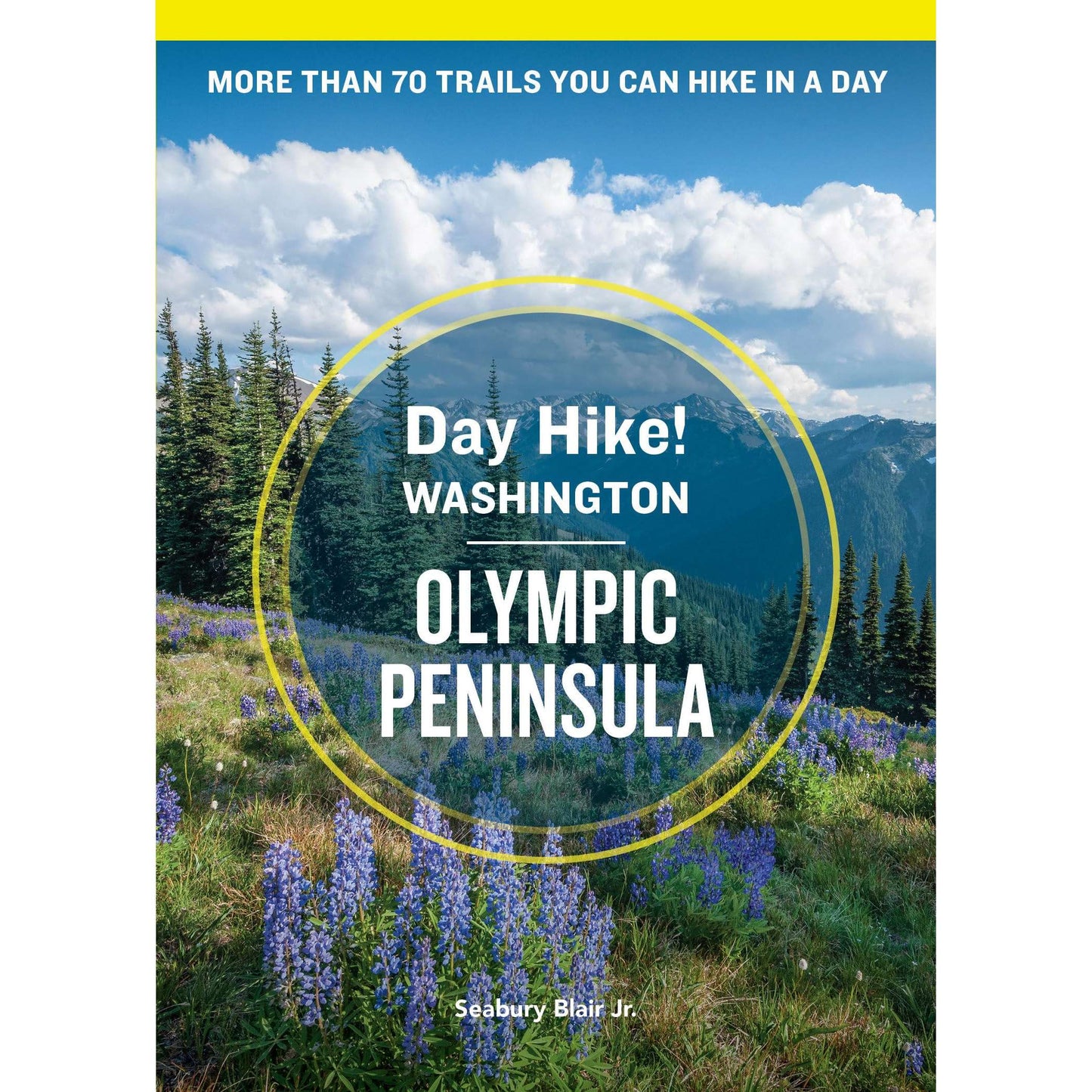 Paradise Clay PGN415 Day Hike! Olympic Peninsula, 5th Ed - Book