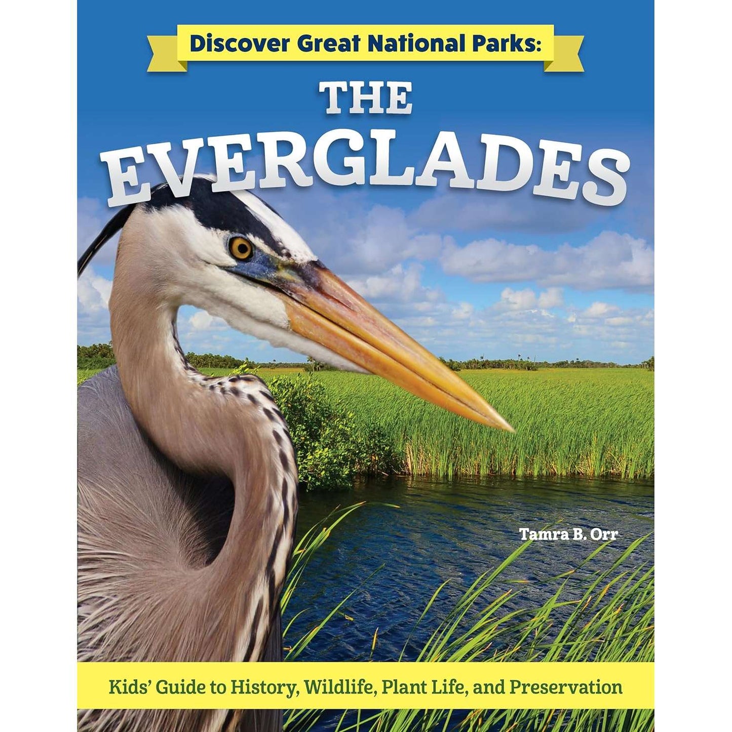 Paradise Clay FCP124 Discover Great National Parks: The Everglades - Book