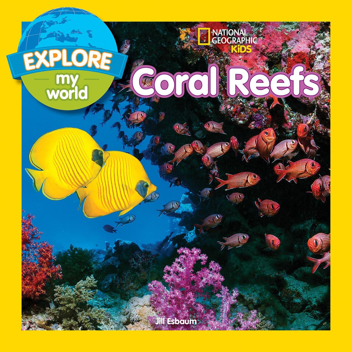 Paradise Clay PGN457 Explore My World: Coral Reefs - Book