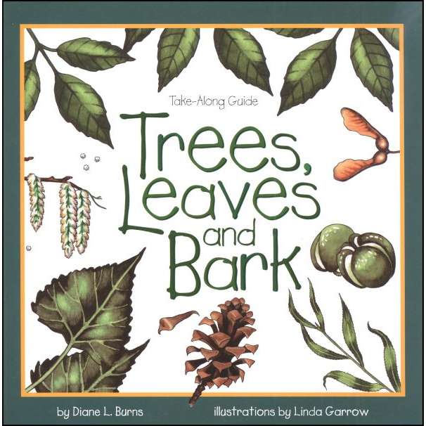 Paradise Clay GPT168 Take-Along Guide: Trees, Leaves & Bark - Book
