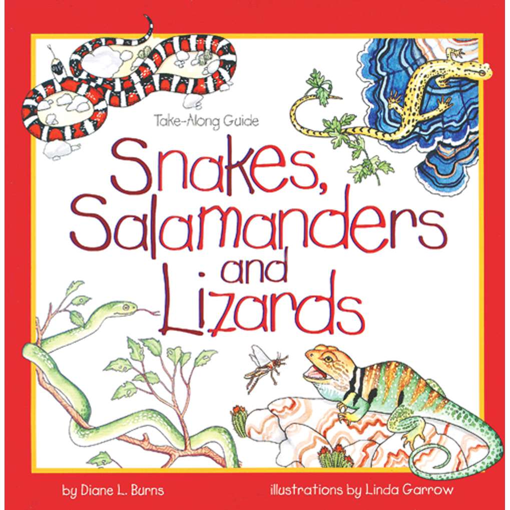 Paradise Clay GPT210 Take-Along Guide: Snakes, Salamanders & Lizards - Book