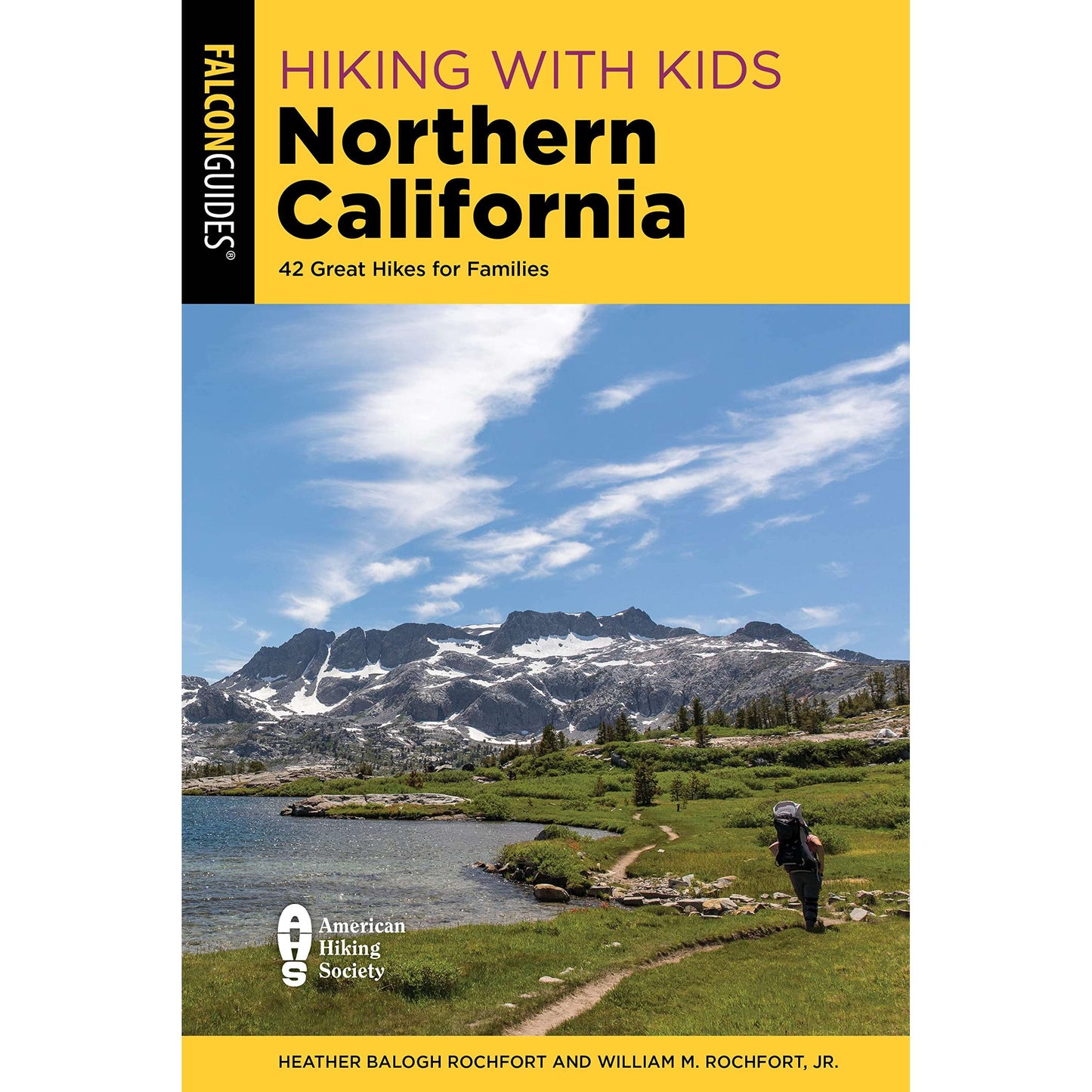 Paradise Clay GPT267 Hiking with Kids Northern California: 42 Great Hikes for Families - Book