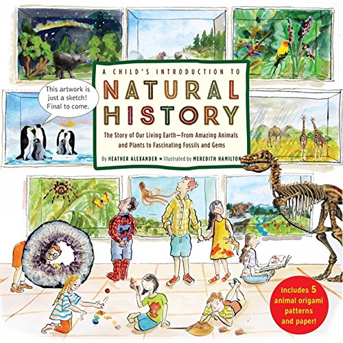 Paradise Clay HCT037 A Child's Introduction to Natural History: The Story of Our Living Earth–From Amazing Animals and Plants to Fascinating Fossils and Gems - Book