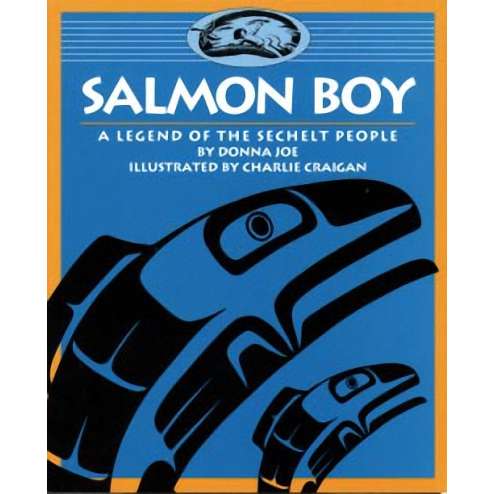 Paradise Clay HPC157 Salmon Boy: A Legend of the Sechelt People - Book