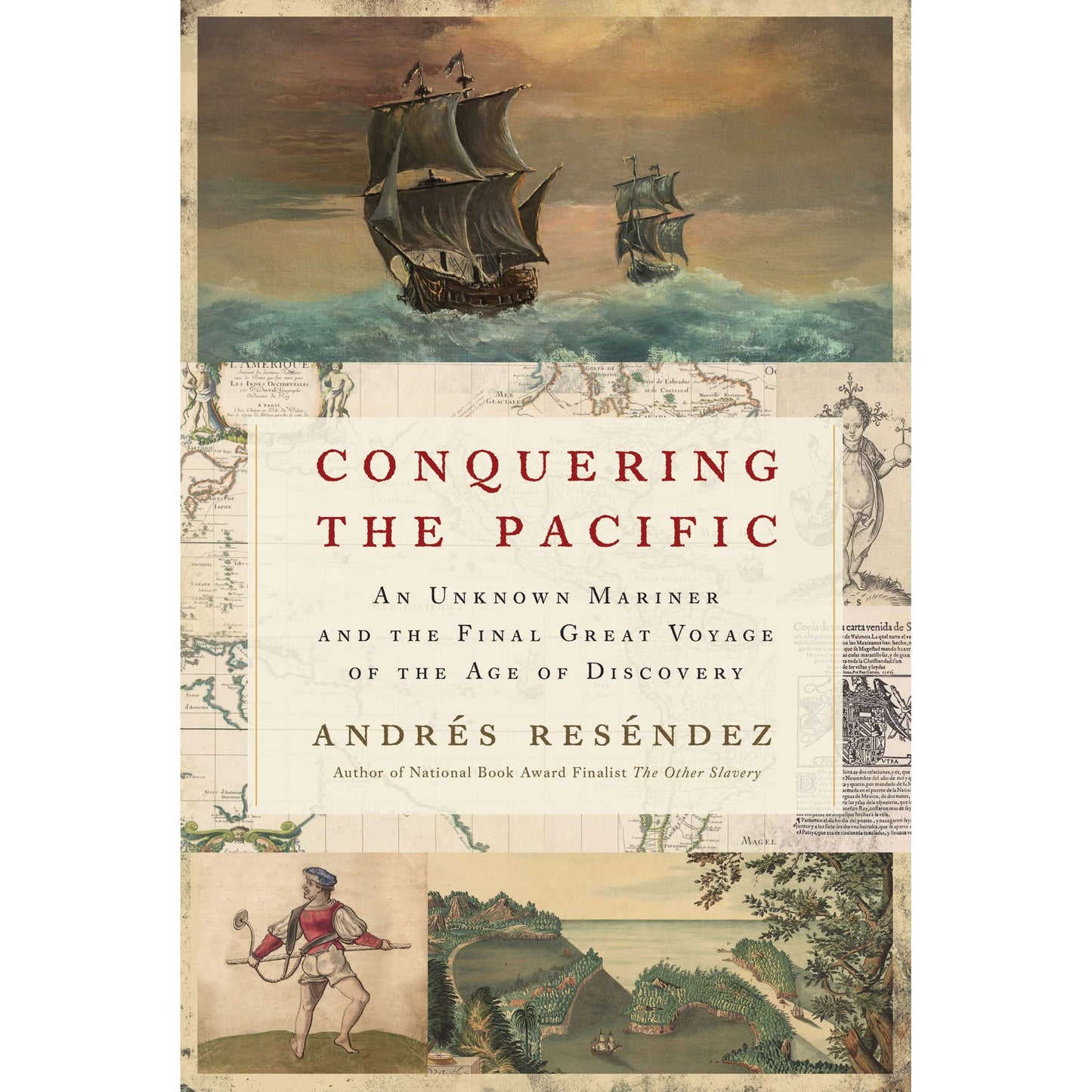 Paradise Clay HPC170 Conquering the Pacific: An Unknown Mariner and the Final Great Voyage of the Age of Discovery - Book