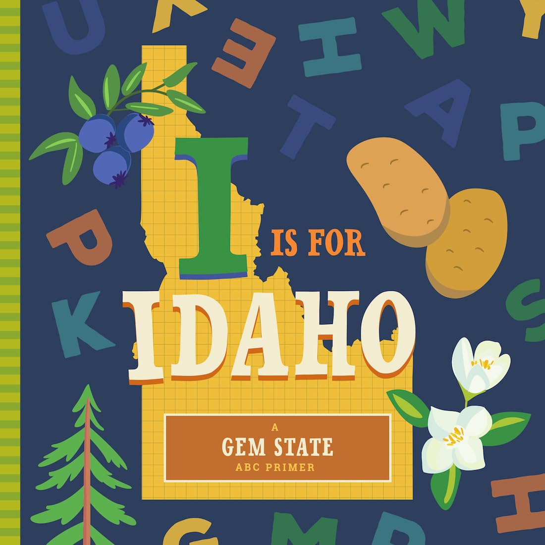 Paradise Clay FAM039 I is For Idaho - Board Book