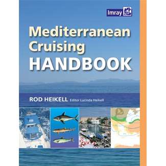 Paradise Clay IMR114 Mediterranean Cruising Handbook, 6th edition (Imray) - Book