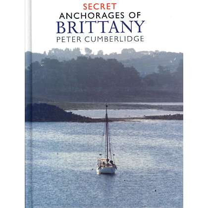 Paradise Clay IMR035 Secret Anchorages of Brittany (Imray) - Book