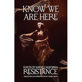 Paradise Clay HEY020 Know We Are Here: Voices of Native California Resistance - Book