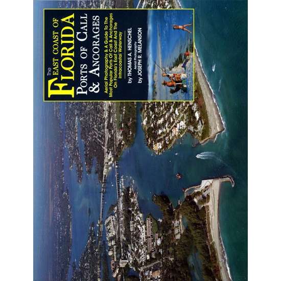 Paradise Clay MIH005 East Coast of Florida: Ports of Call & Anchorages - Book