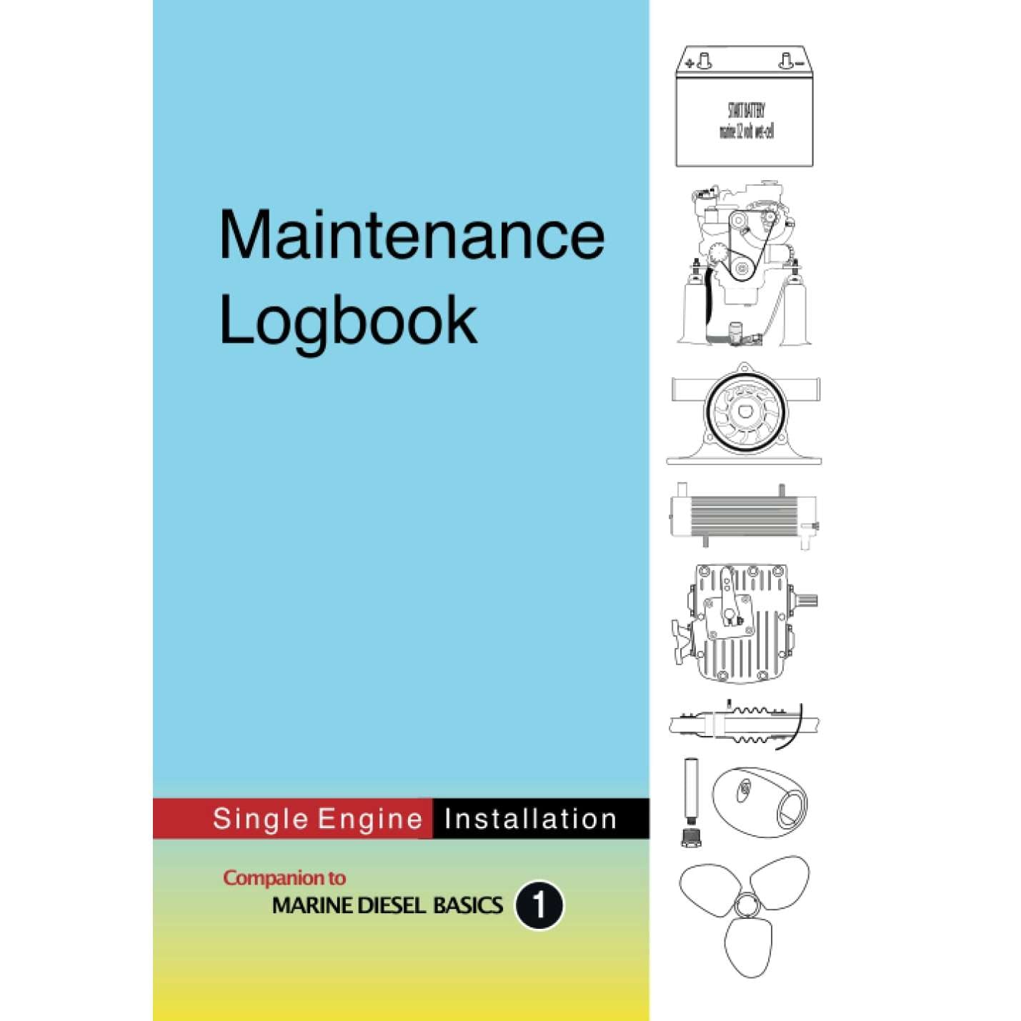 Paradise Clay DBP006 Maintenance Logbook: Single engine installations - Book