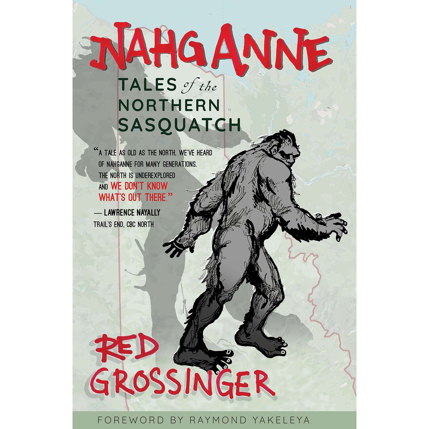 Paradise Clay NBN054 Nahganne: Tales of the Northern Sasquatch - Book