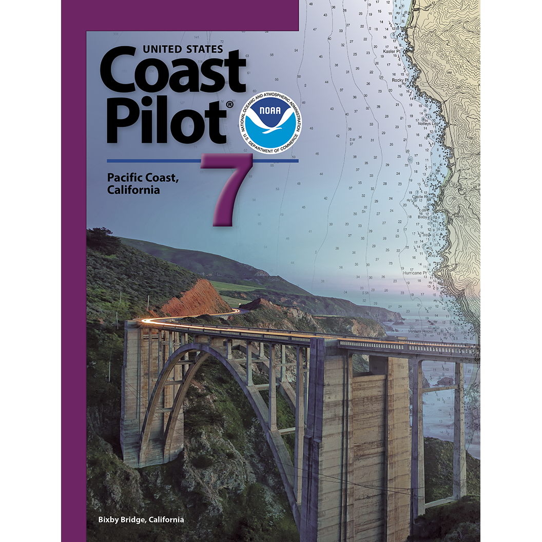 Paradise Clay IHP_CP7 NOAA Coast Pilot 7: Pacific Coast: California (CURRENT EDITION) - Book