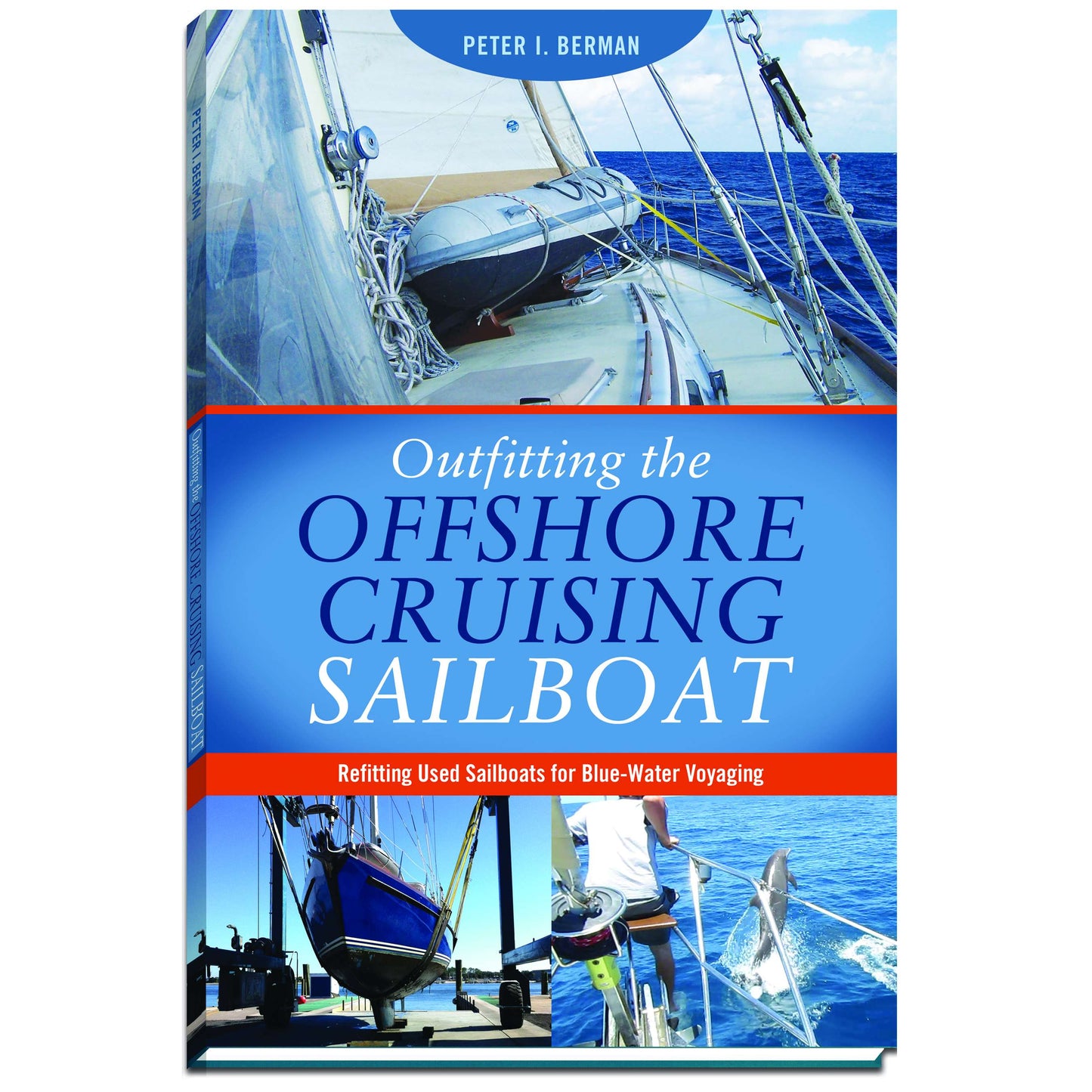 Paradise Clay PAR066 Outfitting the Offshore Cruising Sailboat - Book
