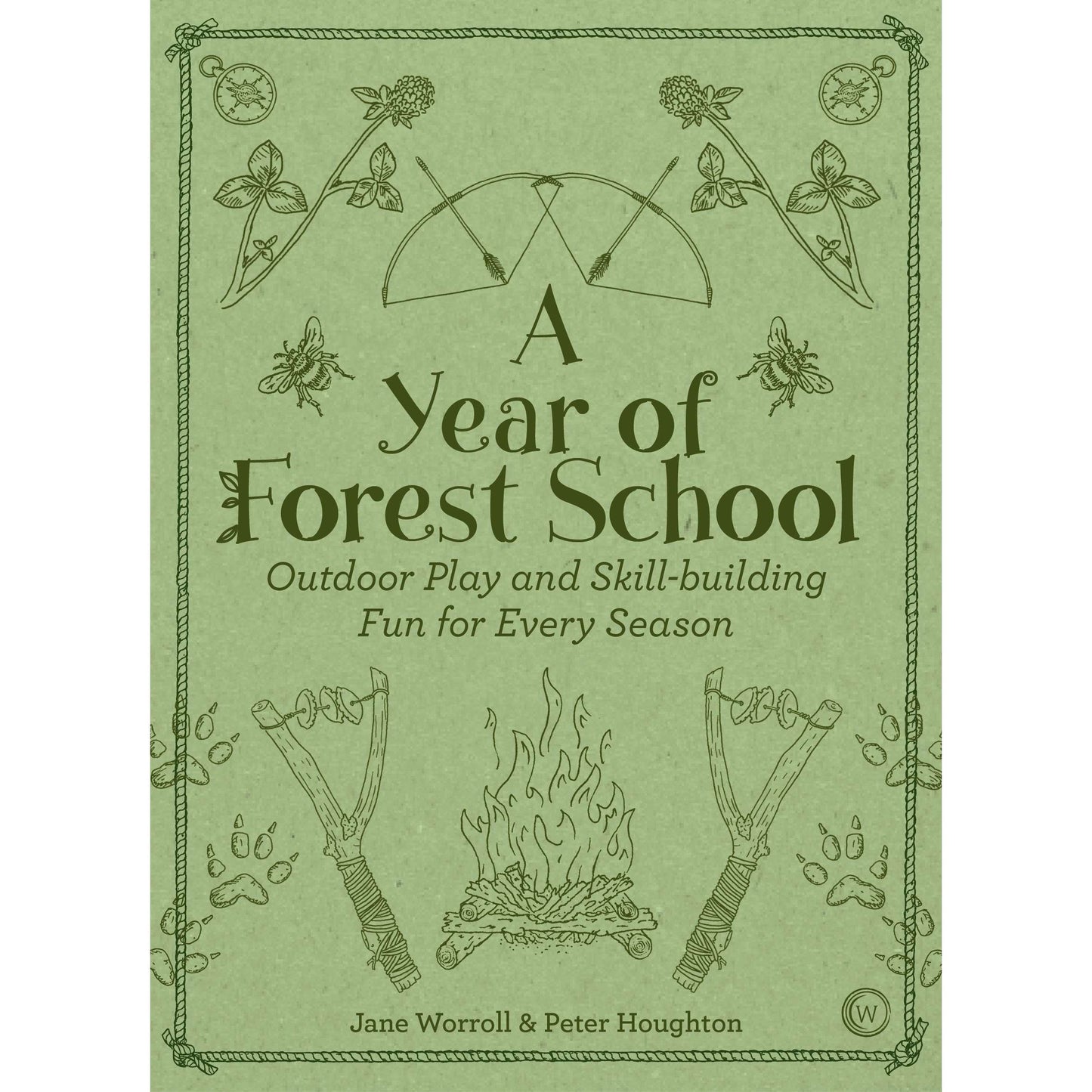 Paradise Clay PGN285 A Year of Forest School: Outdoor Play and Skill-building Fun for Every Season - Book