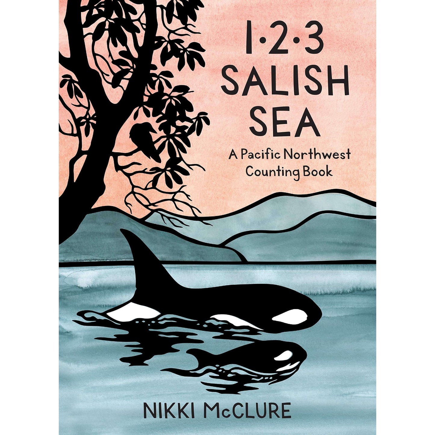Paradise Clay PGN357 1, 2, 3 Salish Sea: A Pacific Northwest Counting Book - Book