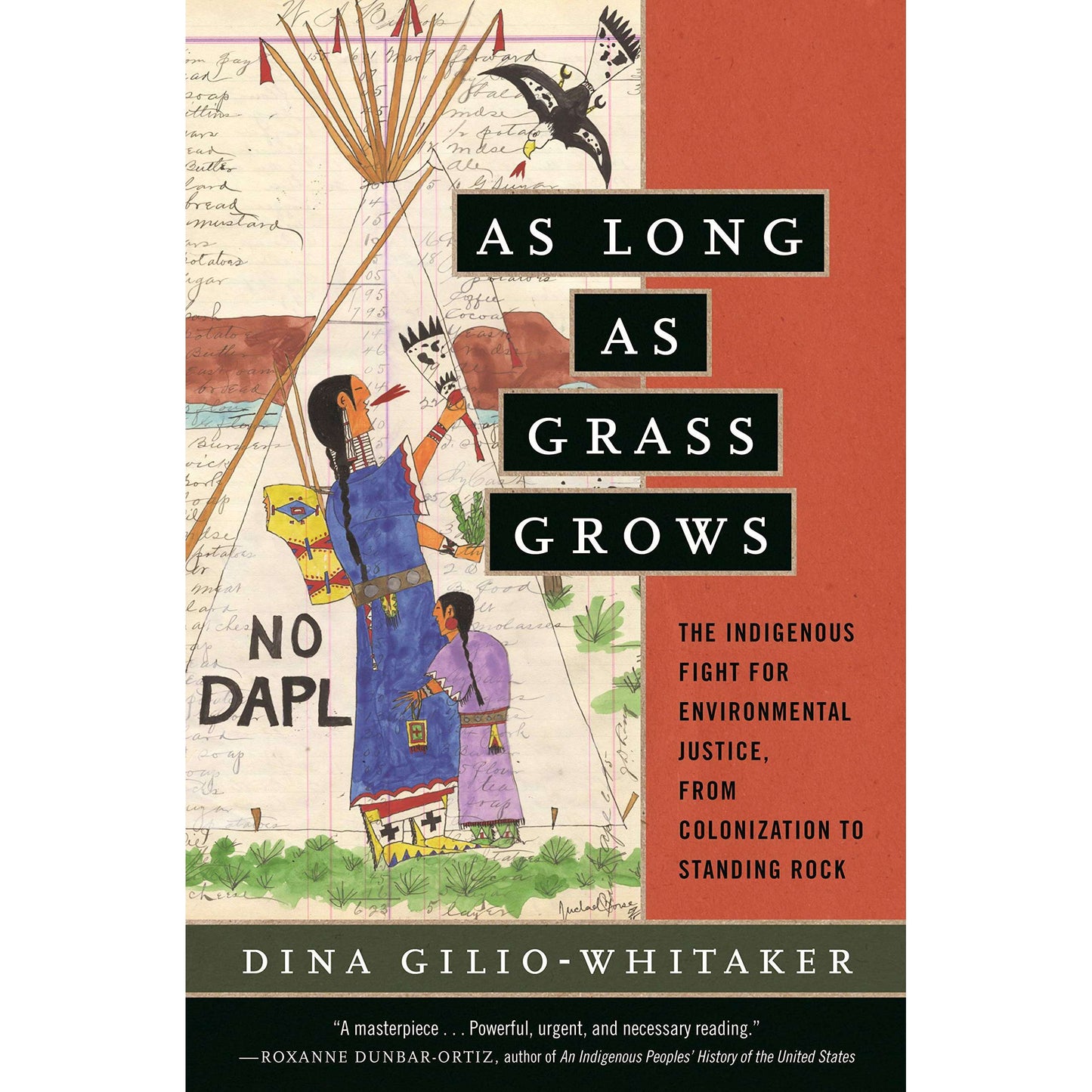 Paradise Clay PGN404 As Long as Grass Grows: The Indigenous Fight for Environmental Justice, from Colonization to Standing Rock - Book