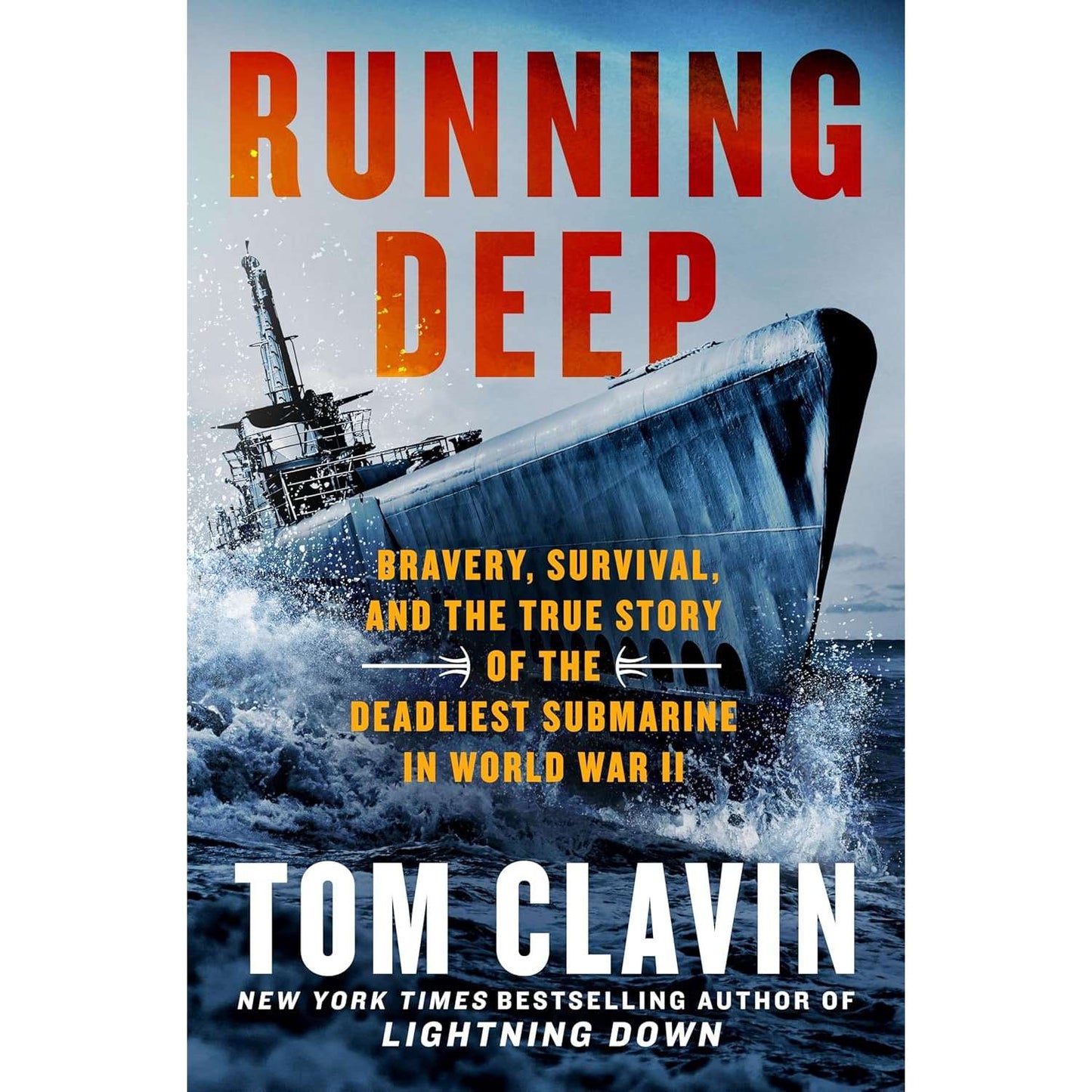 Paradise Clay MPS276 Running Deep: Bravery, Survival, and the True Story of the Deadliest Submarine in World War II - Book