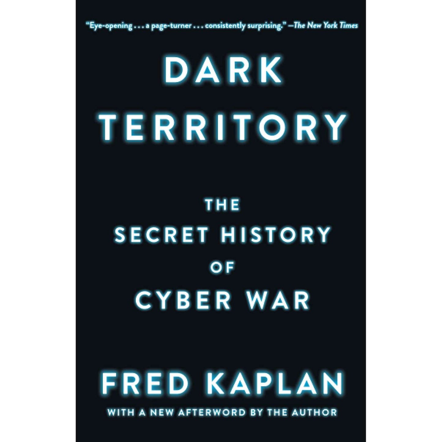 Paradise Clay SIM432 Dark Territory: The Secret History of Cyber War - Book