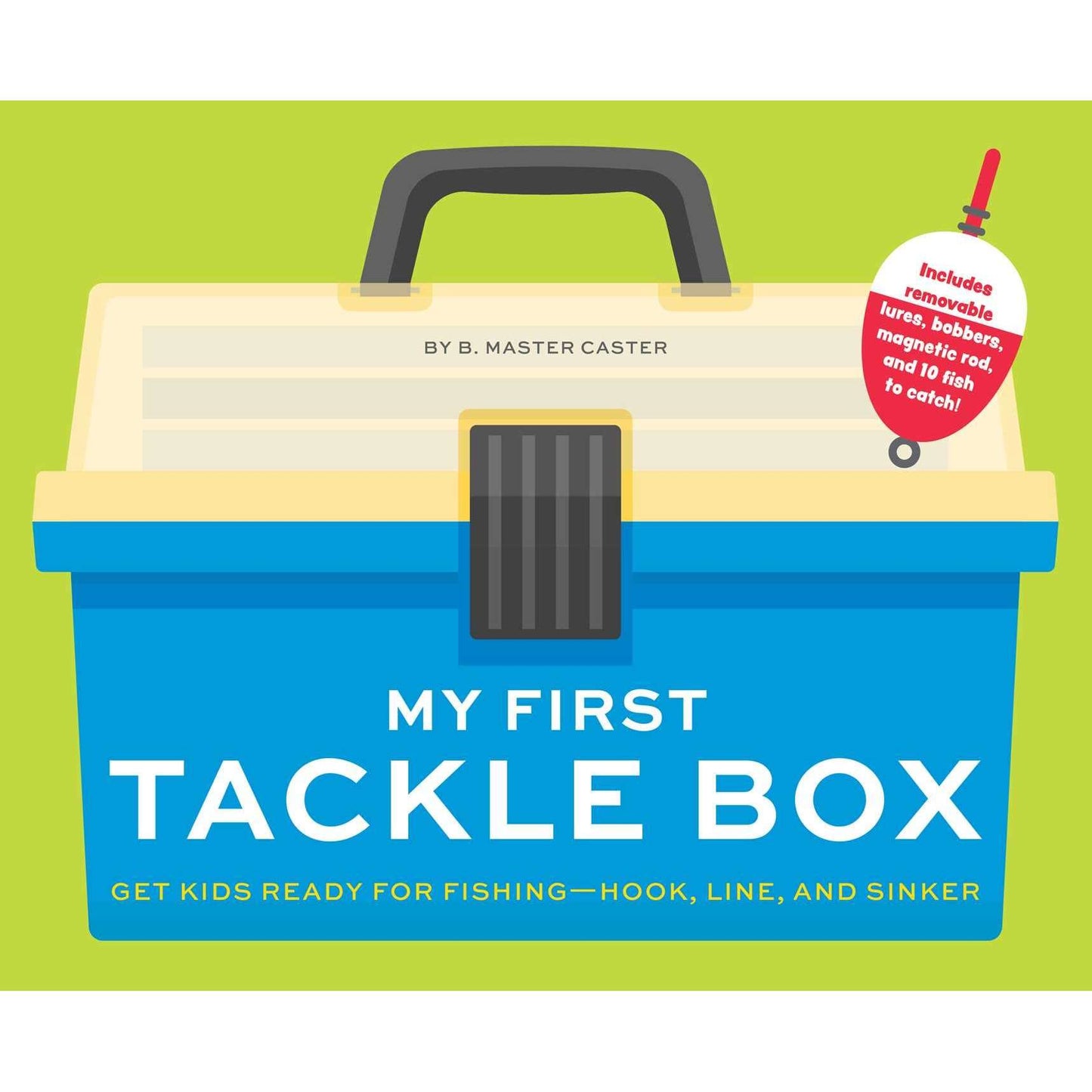 Paradise Clay SIM440 My First Tackle Box (With Fishing Rod, Lures, Hooks, Line, and More!): Get Kids to Fall for Fishing, Hook, Line, and Sinker - Book