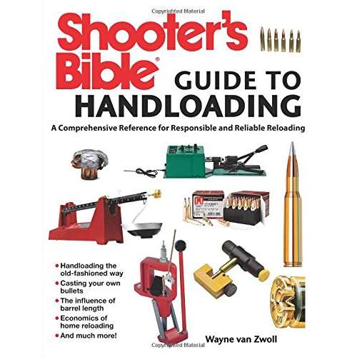 Paradise Clay SKY103 Shooter's Bible Guide to Handloading: A Comprehensive Reference for Responsible and Reliable Reloading - Book