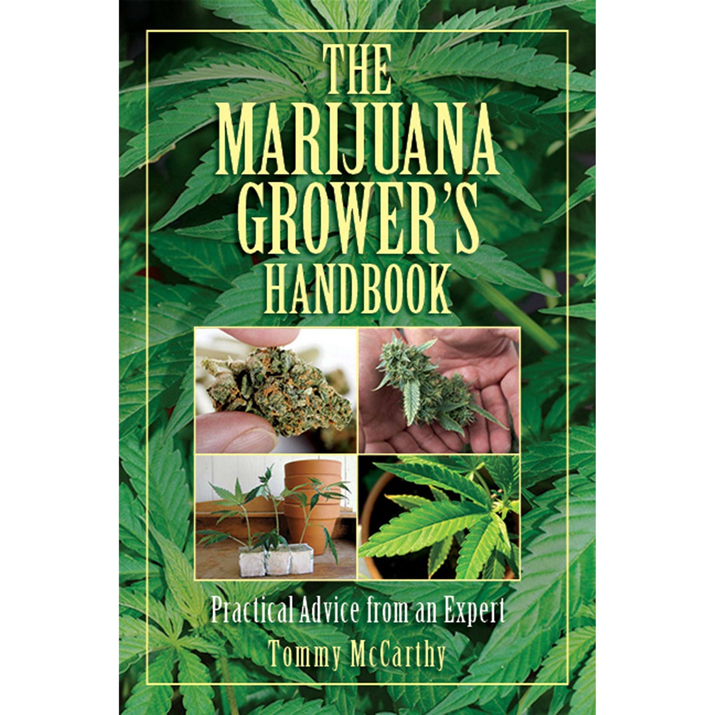Paradise Clay SKY131 The Marijuana Grower's Handbook: Practical Advice from an Expert - Book