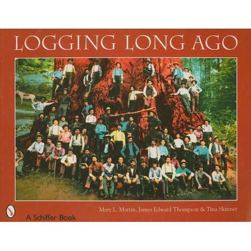 Paradise Clay SPC060 Logging Long Ago - Book