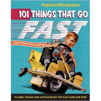Paradise Clay STL110 101 Things That Go Fast: Planes, Trains and Automobiles You can Make and Ride - Book