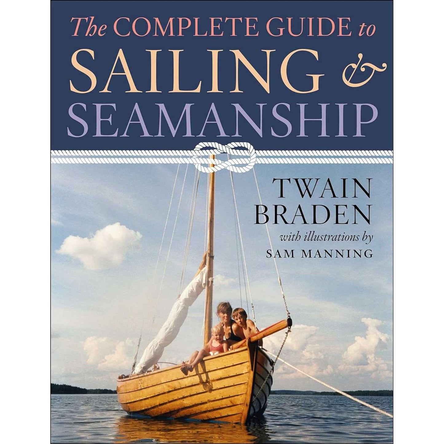 Paradise Clay SKY175 The Complete Guide to Sailing & Seamanship - Book