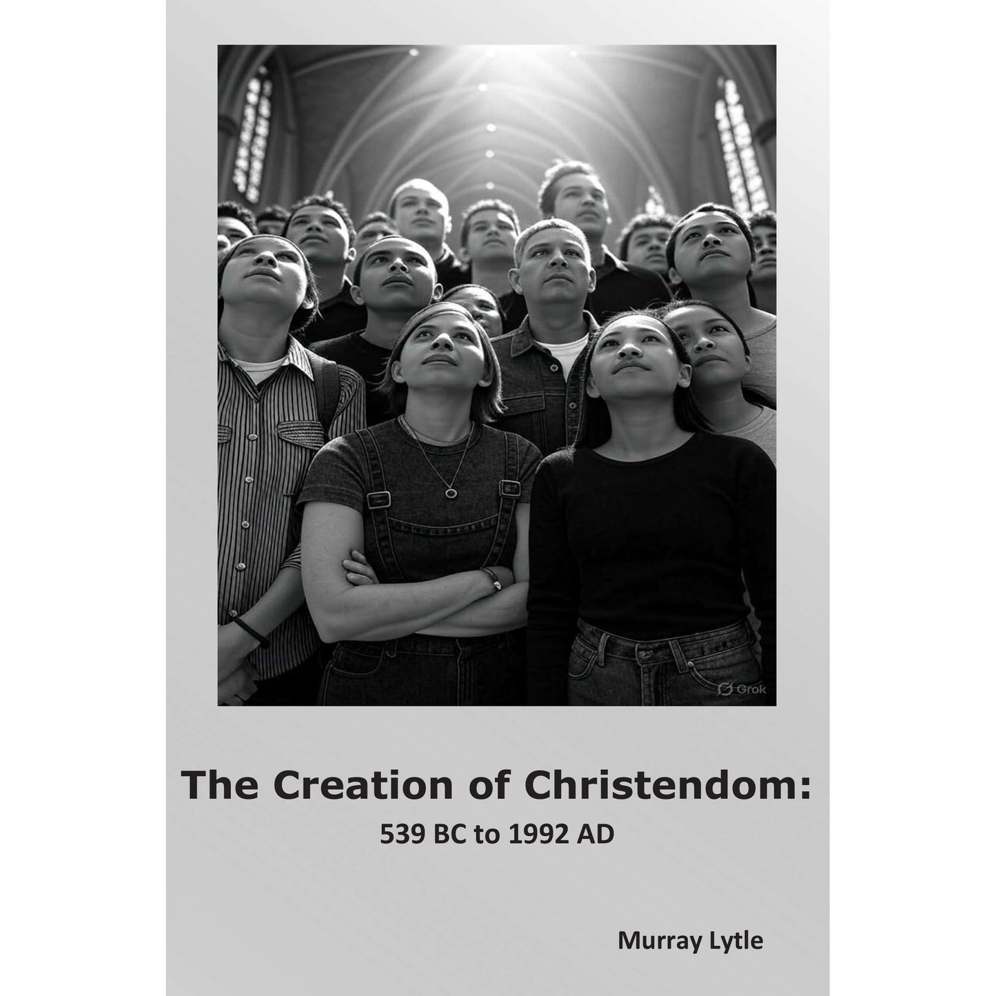 Paradise Clay IHP_TCC The Creation of Christendom - Book