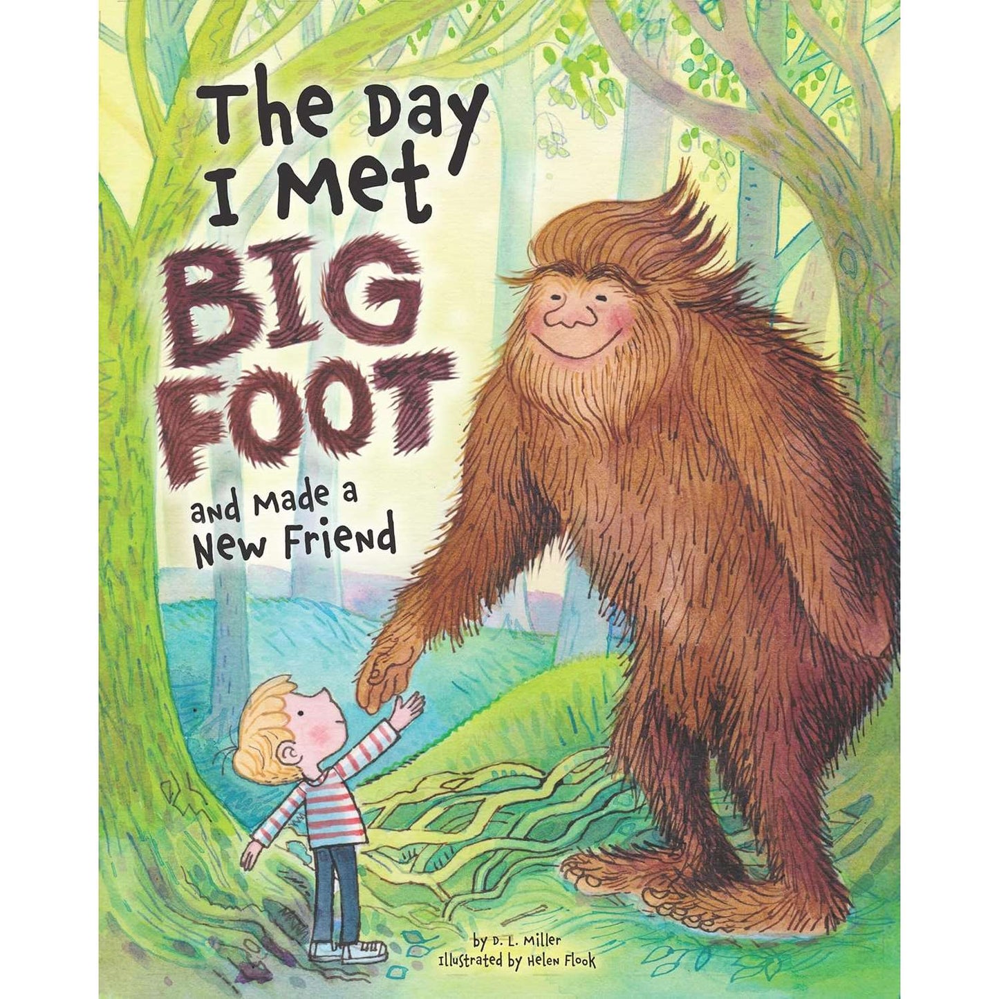 Paradise Clay FCP151 The Day I Met Bigfoot: And Made a New Friend - Book