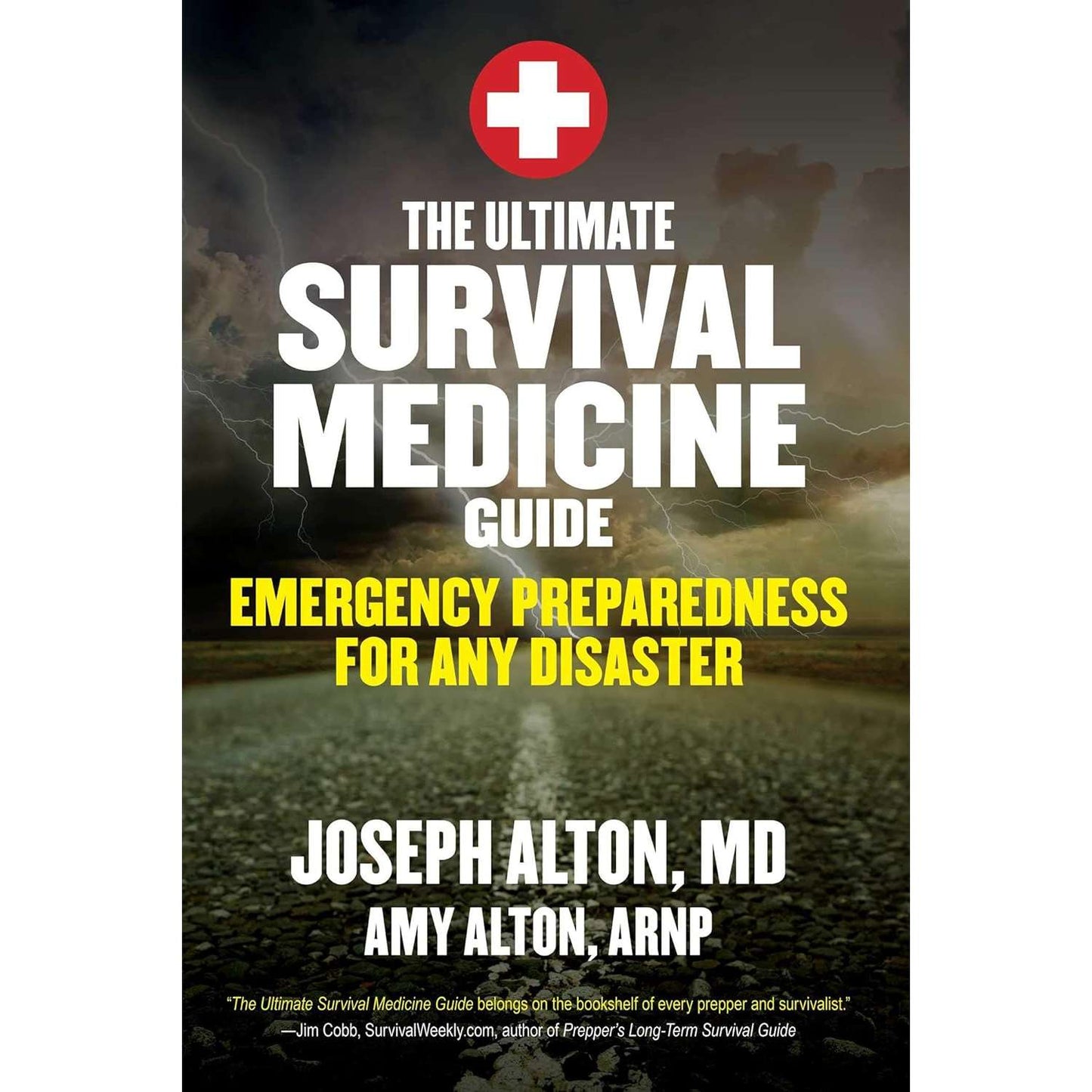 Paradise Clay SKY176 The Ultimate Survival Medicine Guide: Emergency Preparedness for ANY Disaster - Book