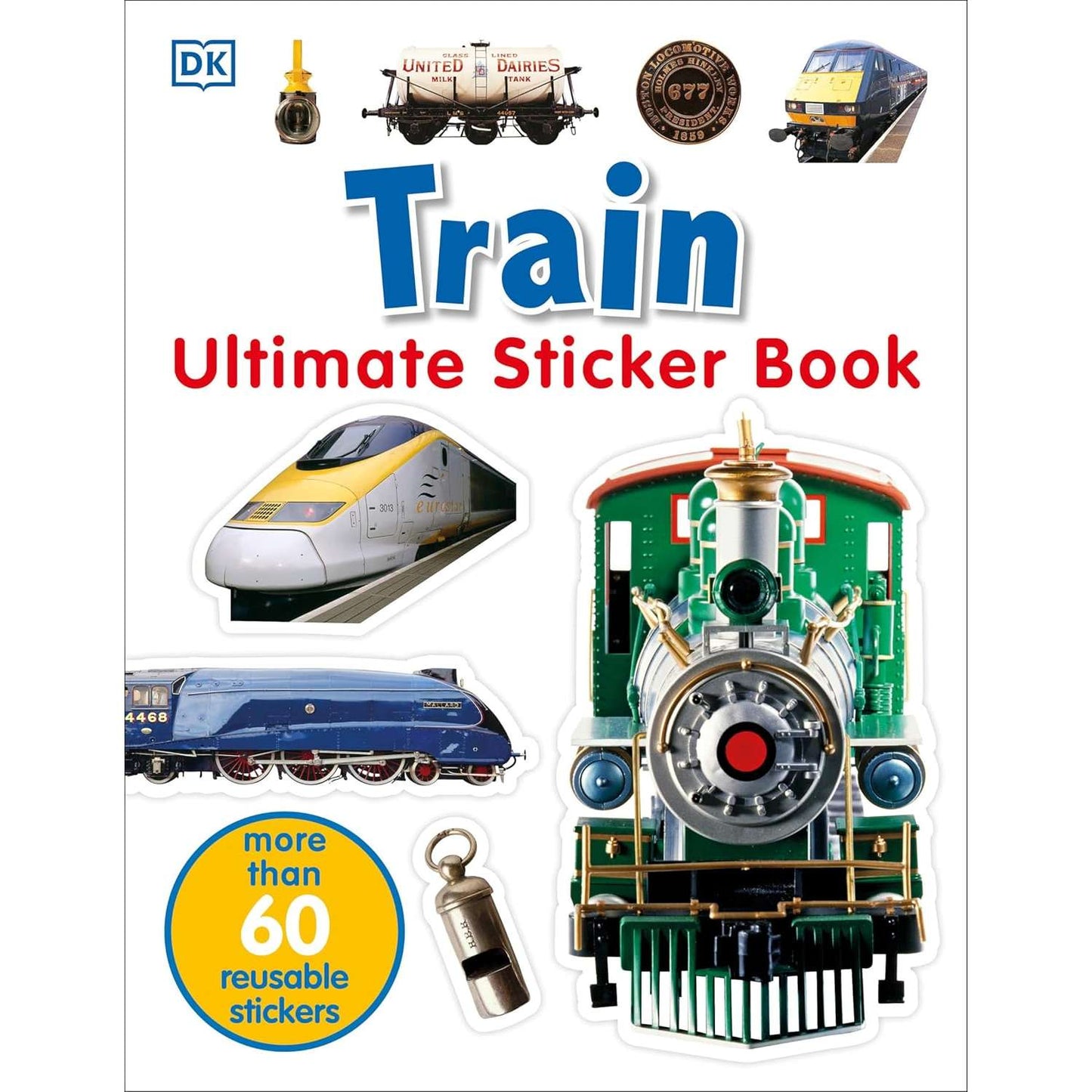 Paradise Clay DKP157 Ultimate Sticker Book: Train: More Than 60 Reusable Full-Color Stickers