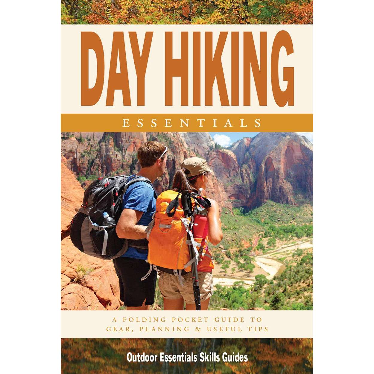 Paradise Clay WFP171 Day Hiking Essentials: A Folding Pocket Guide to Gear, Planning & Useful Tips for Rookie Hikers - Folding Pocket Guide